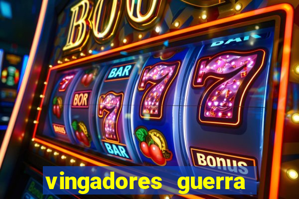 vingadores guerra infinita filme completo dublado